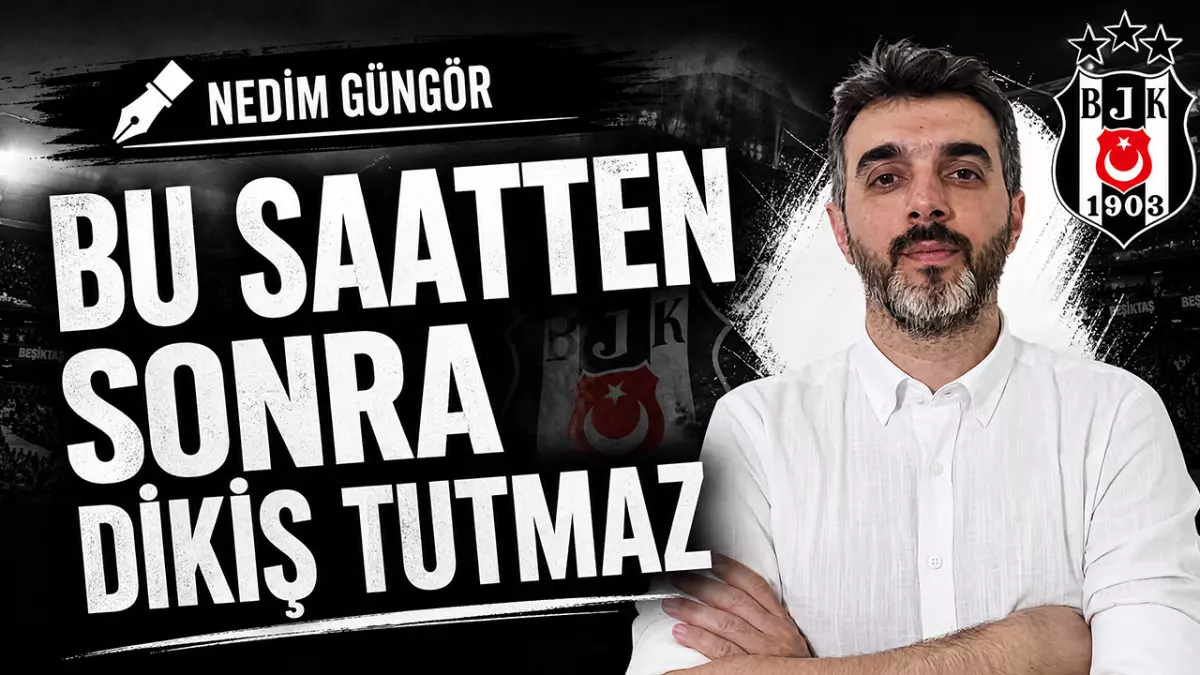 Nedim Güngör: Bu saatten sonra dikiş tutmaz