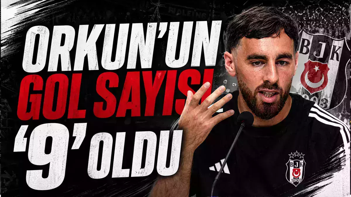 Beşiktaşlı Orkun Kökçü gol sayısını 9’a yükseltti