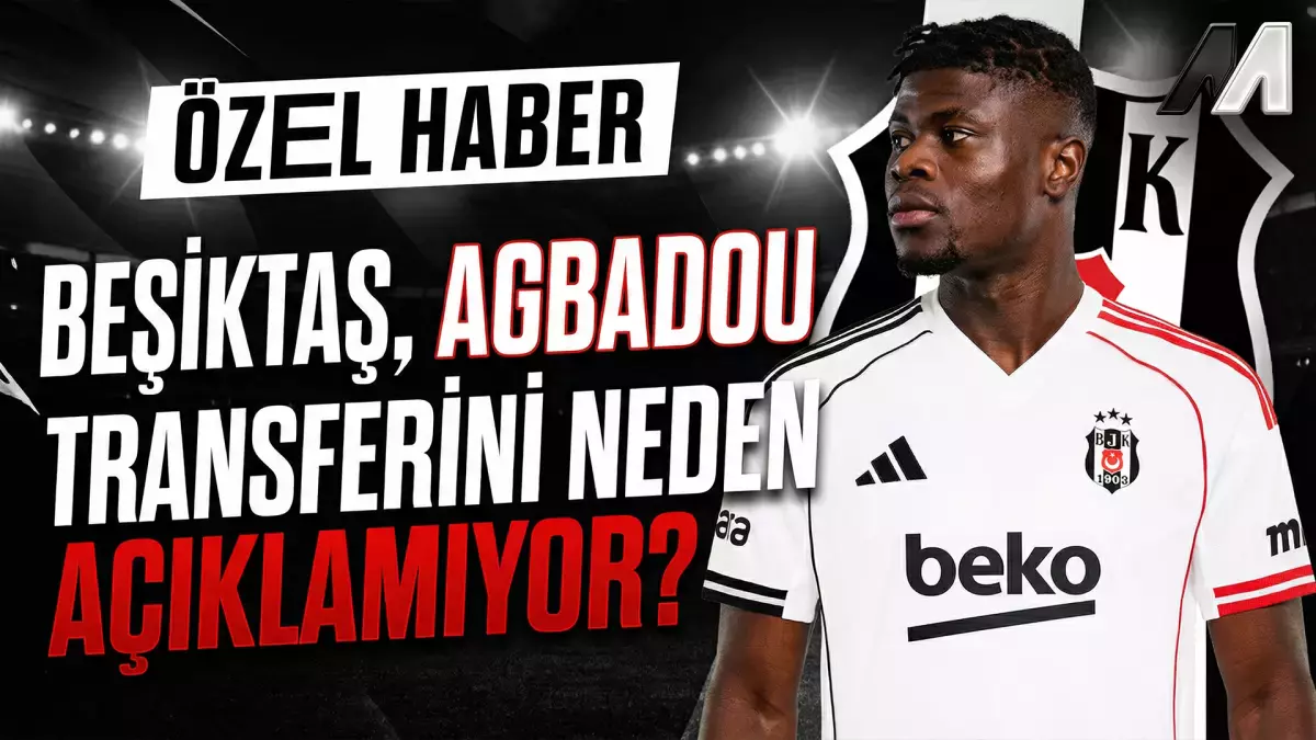 ÖZEL | Beşiktaş, Emmanuel Agbadou transferini neden açıklamıyor?